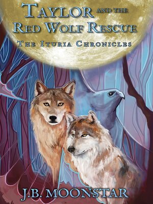 cover image of Taylor and the Red Wolf Rescue